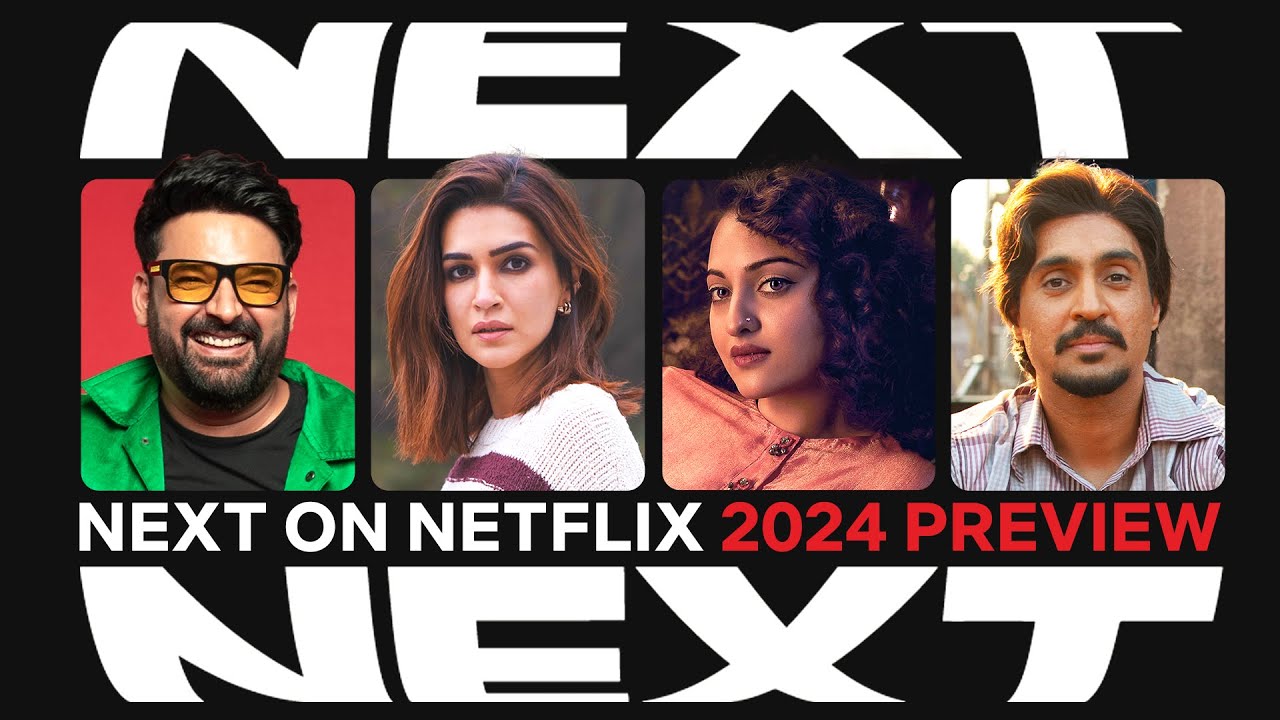 Netflix 2024 Blockbuster entertainment ka next level South Asia Times